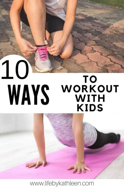 10 ways to workout with kids