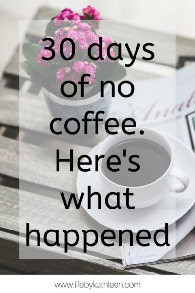 30 days of no coffee. Here's what happened