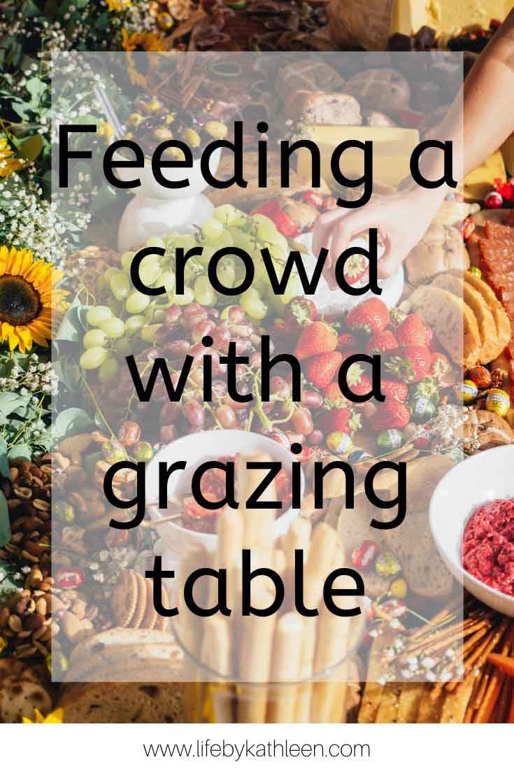 Feeding a crowd with a grazing table