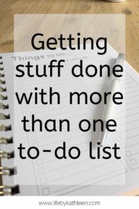 Why You Need Multiple To-Do Lists - Life By Kathleen
