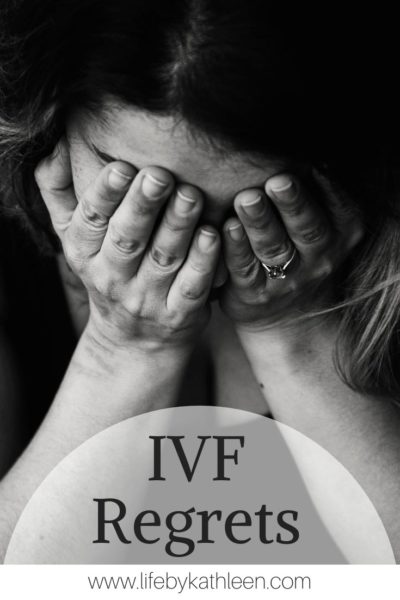 IVF regrets
