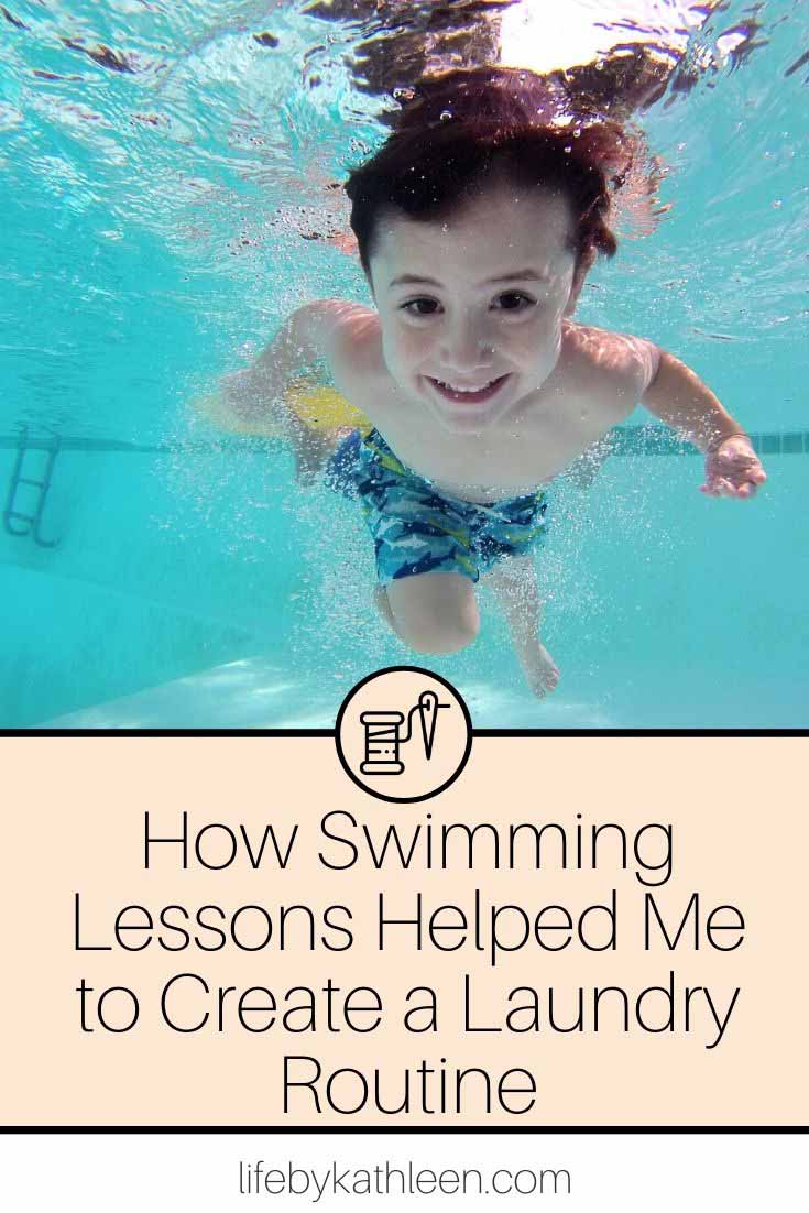 how swimming lessons helped me to create a laundry routine