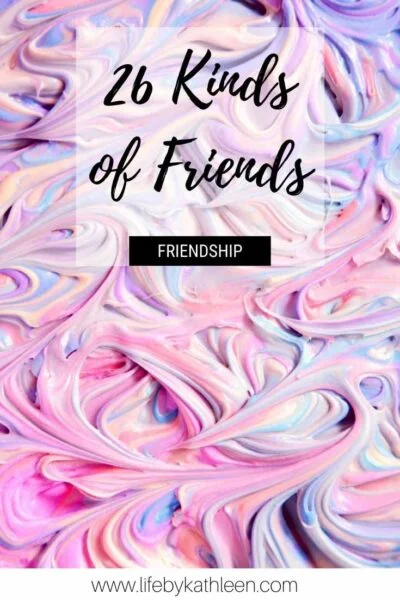 26 Kinds of friends