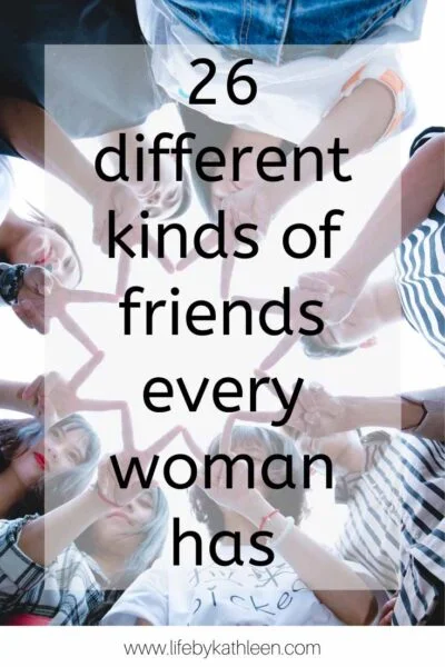 26 different kinds of friends every woman has