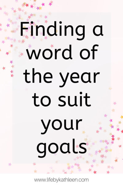 Finding a word of the year to suit your goals