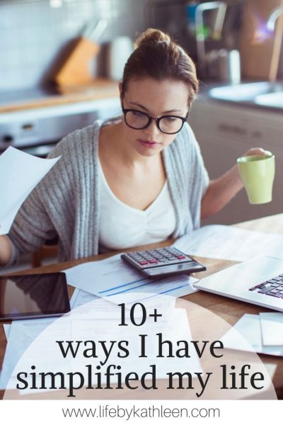 10+ ways I have simplified my life