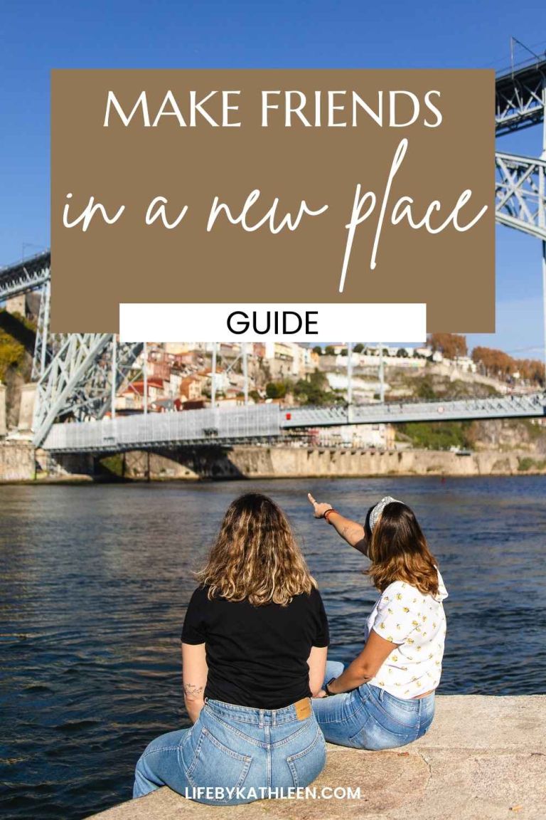 The best ways make adult friends in a new city - Life By Kathleen